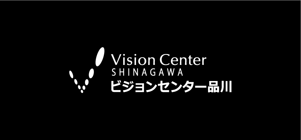 Vision Center shinagawa ビジョンセンター品川